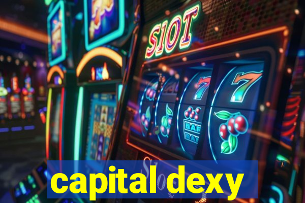 capital dexy